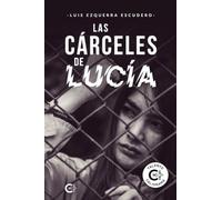 Las cárceles de Lucía