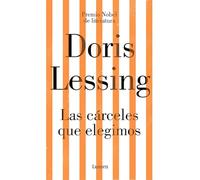 Las Cárceles Que Elegimos