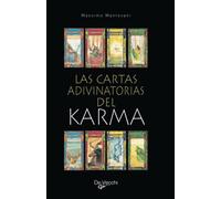 Las cartas adivinatorias del karma: Viaje interior hacia la armonía