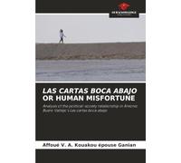 LAS CARTAS BOCA ABAJO OR HUMAN MISFORTUNE: Analysis of the political-society relationship in Antonio Buero Vallejo's Las cartas boca abajo