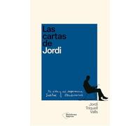 Las cartas de Jordi: Mi vida y mi experiencia: Inditex y Stradivarius (EMPRESA)
