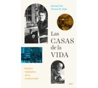 Teresa M. Sala, Daniel Cid – Las casas de la vida – Relatos habitados de la modernidad