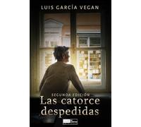 LAS CATORCE DESPEDIDAS