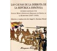 Las Causas De La Derrota De La Republica Española: Informe Elabor Ado