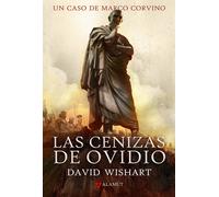 Las cenizas de Ovidio | David Wishart