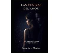 LAS CENIZAS DEL AMOR