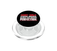 Las Chicas bajitas dejaron de Crecer Porque alcanzaron la perfección PopSockets PopGrip para MagSafe