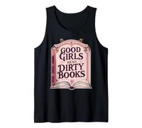 Las chicas buenas leen libros sucios, lector obsceno, libros de romance oscuro Camiseta sin Mangas