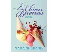 Las chicas buenas (Perfectas 2): La bilogía spin-off de Pequeñas mentirosas (Montena)