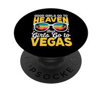 Las Chicas Buenas Van al Cielo Las Chicas Malas Van a Las Vegas Juego Divertido PopSockets PopGrip Adhesivo