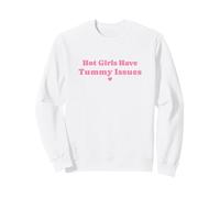 Las Chicas Calientes Tienen Problemas de estómago SII Problemas digestivos estomacales Sudadera