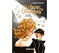 Las chicas de Olimpia: La ganadora se lo lleva todo (Romántica)