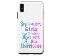 Las Chicas de septiembre Son Sol Mezclado con un pequeño huracán Carcasa para iPhone XS MAX