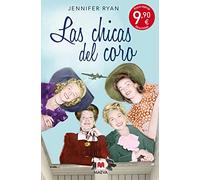 Las chicas del coro (Grandes Novelas)