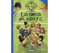Las chicas del patio F.C. – Más que fútbol – Susaeta