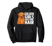 Las Chicas Doradas Tienen más Pelo, Divertido Golden Retriever Sudadera con Capucha