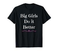 Las Chicas Grandes lo Hacen Mejor si Soy una Chica Orgullosa con Curvas Corazones Diversión Camiseta