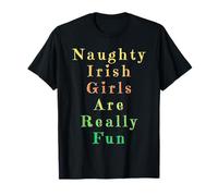 Las Chicas irlandesas traviesas Son Realmente Divertidas Mujeres Chica Mujer Divertido Camiseta