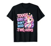 Las Chicas rudas no Necesitan Dos Brazos Rotos, un Unicornio de recuperación de Brazos Camiseta