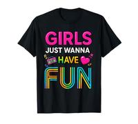 Las chicas solo quieren divertirse Retro 70's 80's 90's Party Women Camiseta