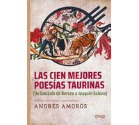 Las Cien Mejores Poesías Taurinas