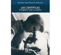 Las científicas: el imaginario social y la realidad (Crónica/ Historia)