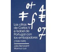 Las cifras de Carlos V e Isabel de Portugal con los embajadores (1530-1539): 2 (MasXifra)