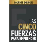 Las cinco fuerzas para emprender