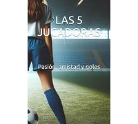 Las cinco jugadoras
