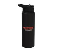 Las citas divertidas del gimnasio son más fuertes que tus excusas motivacionales Stainless Steel Insulated Water Bottle