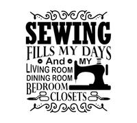 Las citas y dichos de costura llenan mis días. Pegatinas de grabado 41x49.3cm Cultura del tatuaje Negro