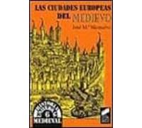 Las Ciudades Europeas Del Medievo