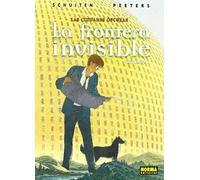 LAS CIUDADES OSCURAS 7 FRONTERA INVISIBLE 1