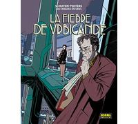 LAS CIUDADES OSCURAS. LA FIEBRE DE URBICANDE (SIN COLECCION)