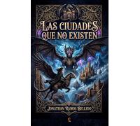 Las ciudades que no existen