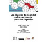 Las Cláusulas De Moralidad En Los Contratos De Patrocinio Deportivo