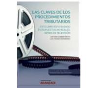Las Claves De Los Procedimientos Tributarios