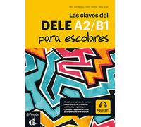 Las Claves Del Dele A2/b1 Para Escolares