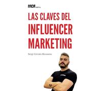 Las claves del influencer marketing