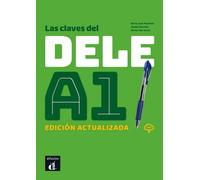 Las claves del Nuevo DELE A1. Edición actualizada | Varios Autores