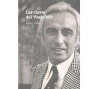 Las Claves Del Vuelo 605