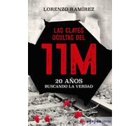 Las claves ocultas del 11M. NUEVO. ENVÍO URGENTE (Librería Agapea)