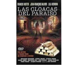 Las cloacas del paraíso