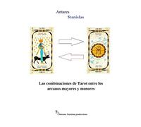 Las combinaciones de Tarot entre los arcanos mayores y menores
