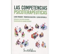 Las Competencias Psicoterapeuticas: 1 (SENTILIBROS)