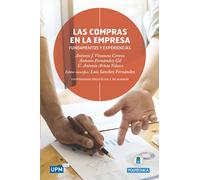 Las Compras en la Empresa: fundamentos y experiencias