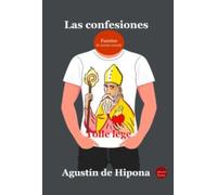 Las confesiones: 10 (Fuentes de nuestro mundo)