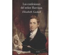 Las confesiones del señor Harrison: CXLIV (Alba Clásica) – Alba