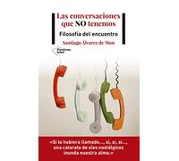Las conversaciones que no tenemos (ACTUAL)