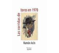Las Corridas De Toros En 1970. Estudio Para Una Pelicula Comica